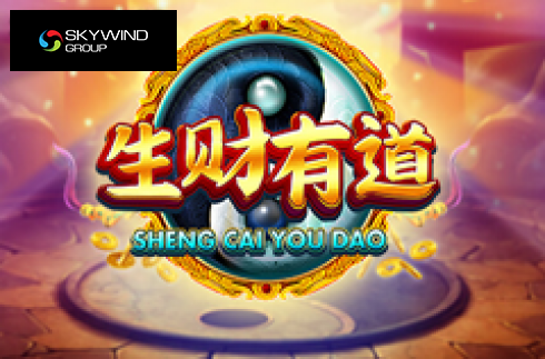 Sheng Cai You Dao